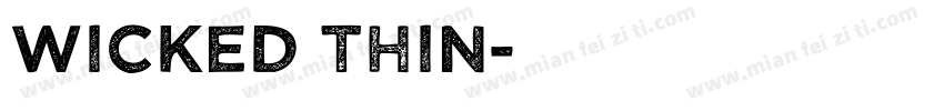 wicked thin字体转换